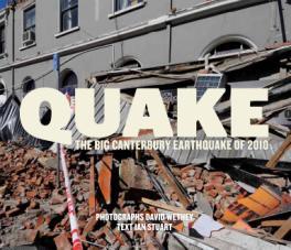 Quake: The Big Canterbury Earthquake of 2010, published by HarperCollins Publishers.